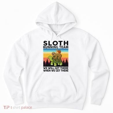 Funny Running Sloth Running Team Sloth Hoodie