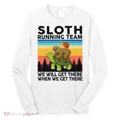 Funny Running Sloth Running Team Sloth Long Sleeve Shirt