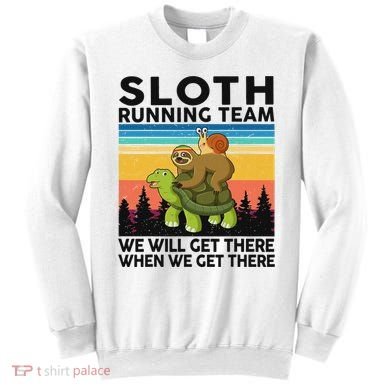 Funny Running Sloth Running Team Sloth Sweatshirt