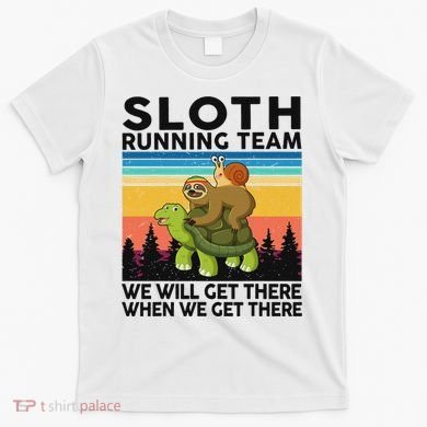 Funny Running Sloth Running Team Sloth T-Shirt