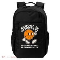 Funny Retro School Is Important But Basketball Is Importanter Backpack thumb 0