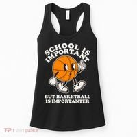 Funny Retro School Is Important But Basketball Is Importanter Women's Tank Top thumb 0