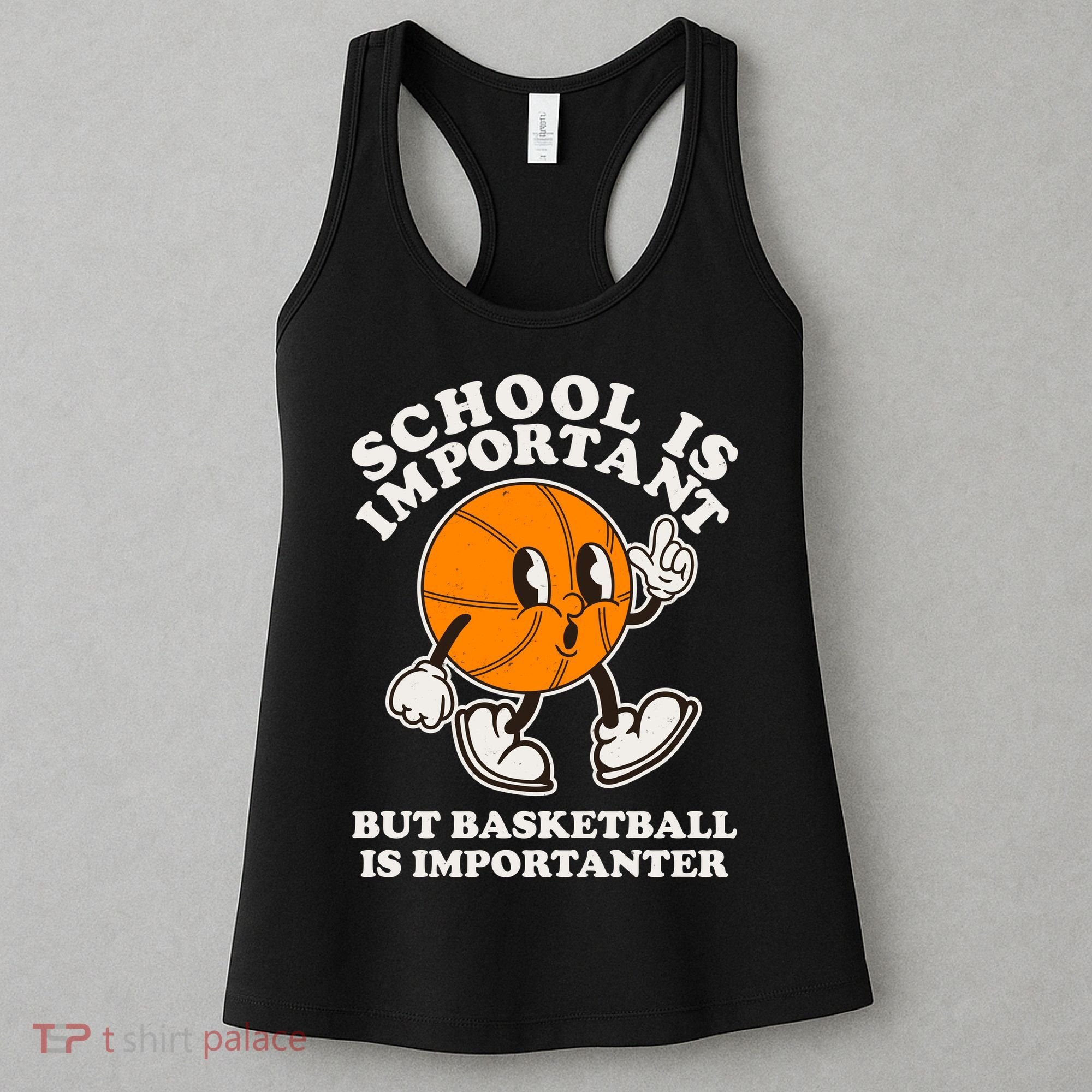 Funny Retro School Is Important But Basketball Is Importanter Women's Tank Top