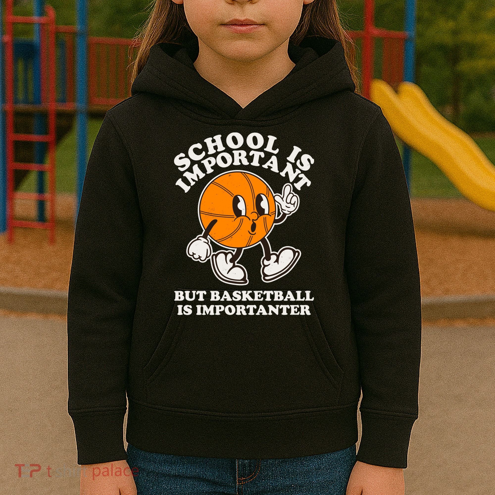Funny Retro School Is Important But Basketball Is Importanter Kids Hoodie