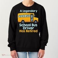 Funny Retired School Bus Driver - School Bus Retirement Women's Sweatshirt thumb 0