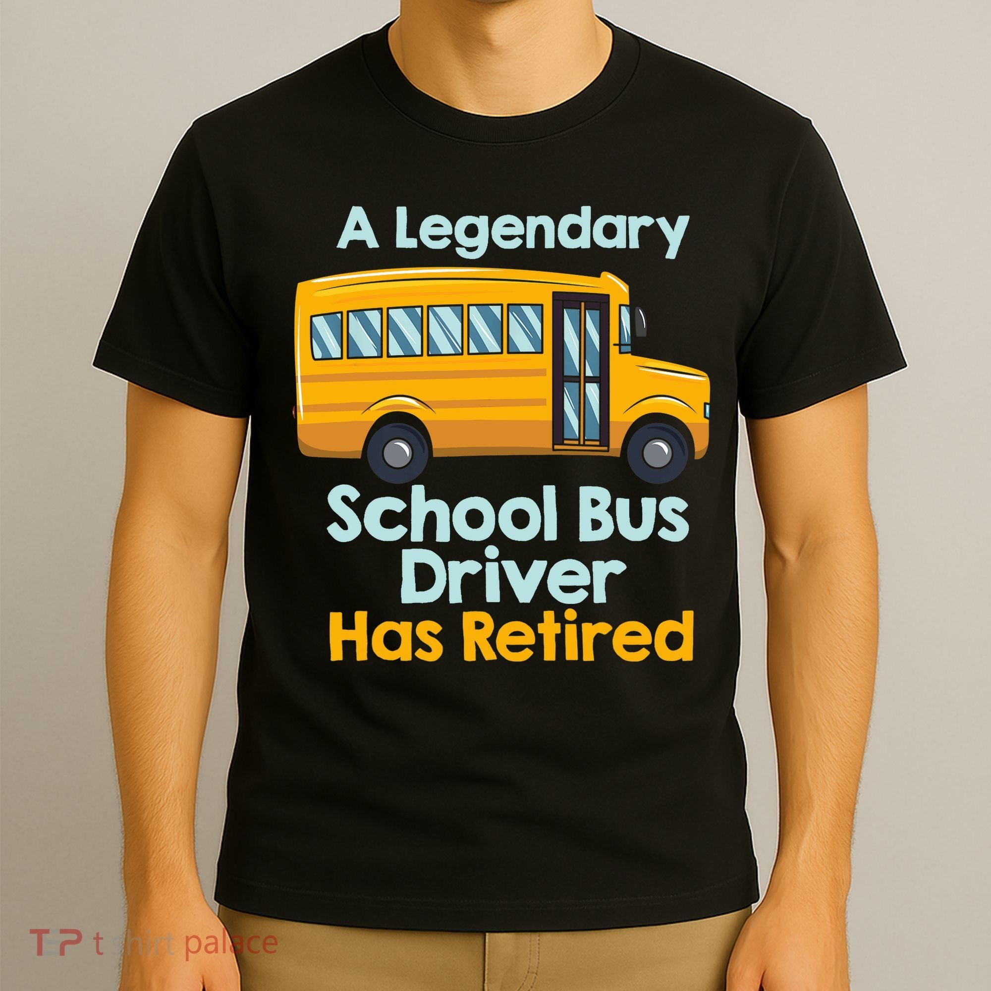 Funny Retired School Bus Driver - School Bus Retirement T-Shirt