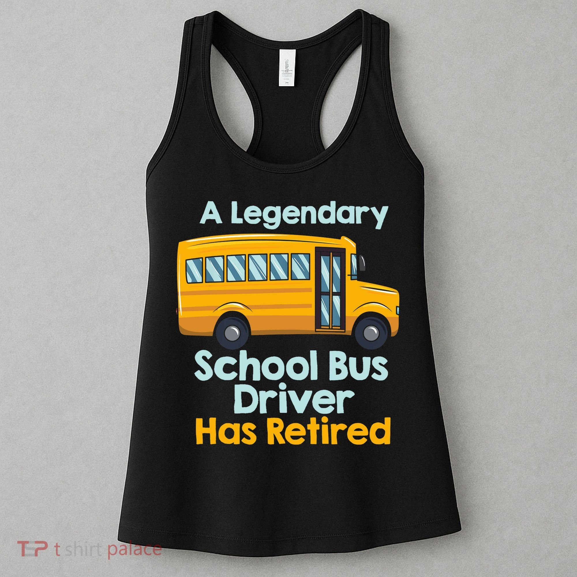 Funny Retired School Bus Driver - School Bus Retirement Women's Tank Top