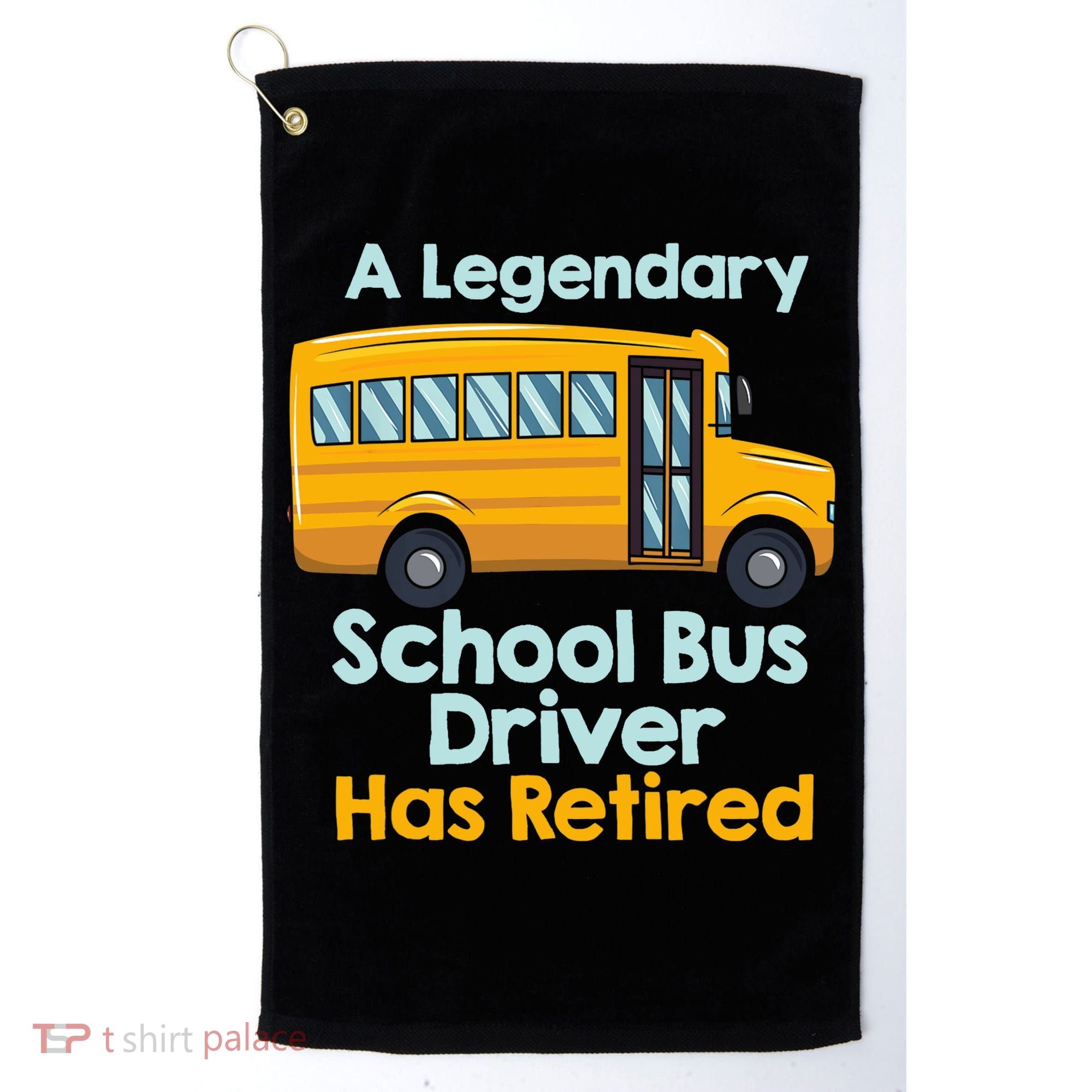 Funny Retired School Bus Driver - School Bus Retirement Golf Towel