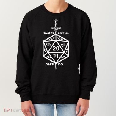 Fantasy RPG Swords Don't Kill People Dungeon Game Masters Do Women's Sweatshirt