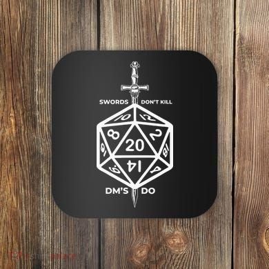 Fantasy RPG Swords Don't Kill People Dungeon Game Masters Do Coaster