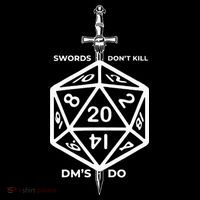 Fantasy RPG Swords Don't Kill People Dungeon Game Masters Do Women's Long Sleeve Shirt thumb 2