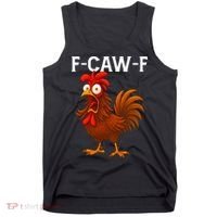 F-CAW-F Rooster Screaming Chicken Meme Tank Top thumb 0