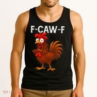 F-CAW-F Rooster Screaming Chicken Meme Tank Top thumb 3