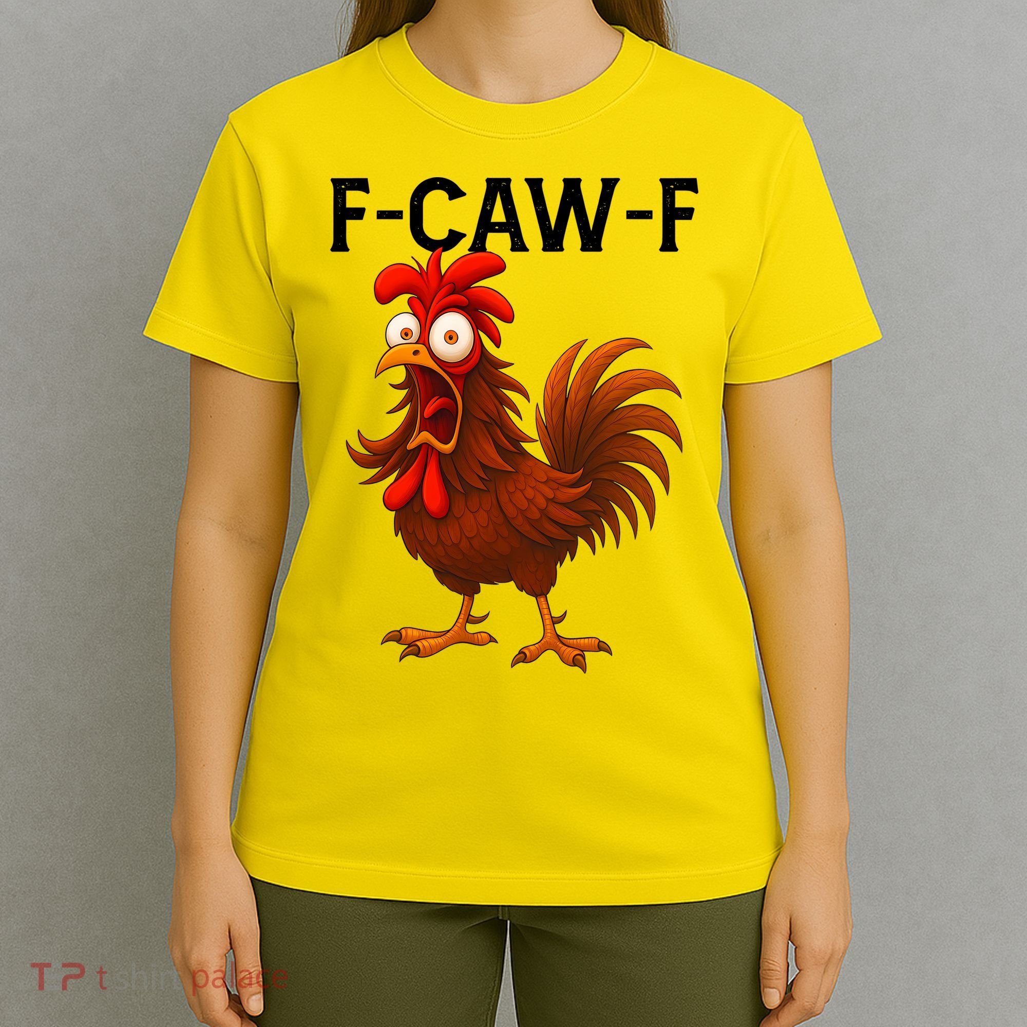 F-CAW-F Rooster Screaming Chicken Meme T-Shirt