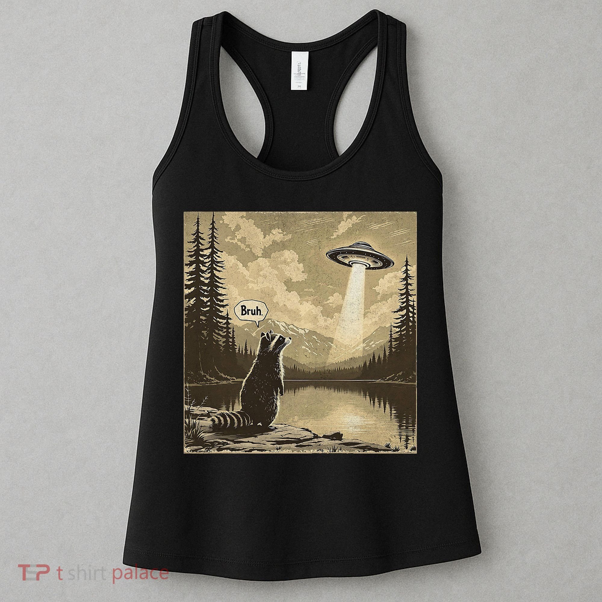 Funny Raccoon Sasquatch Alien UFO Monster Introvert Bruh Women's Tank Top