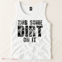 Funny Rub Some Dirt On It Stop Crying Get Tough Play Rough Tank Top thumb 2
