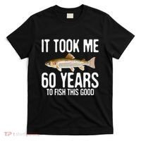 Funny Rainbow Trout Fishing 60th Birthday 60 Years To Fish T-Shirt thumb 0