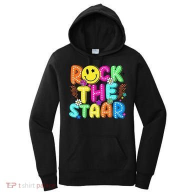 Funny Rock The Test Testing Day Teacher Student Motivational Women's Hoodie