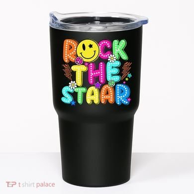 Funny Rock The Test Testing Day Teacher Student Motivational Tumbler