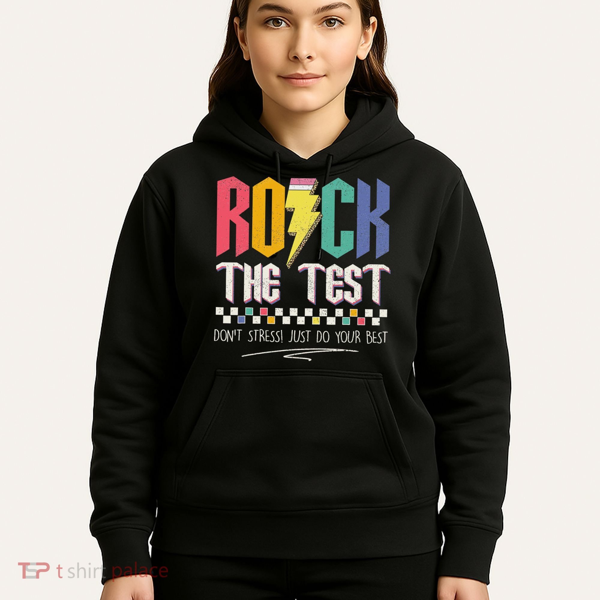 Funny Rock The Test Don't Stress Testing Day Teacher Student Hoodie