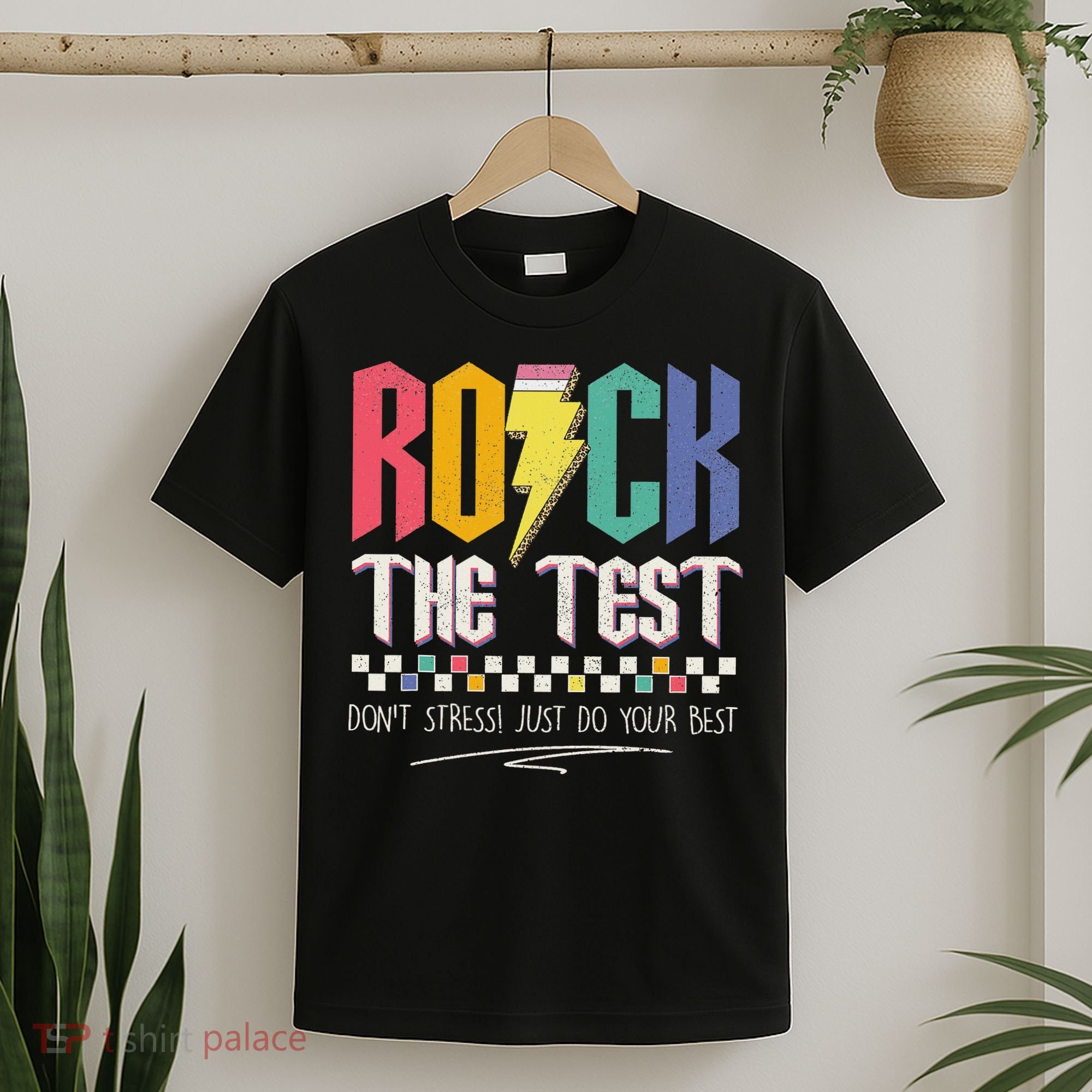 Funny Rock The Test Don't Stress Testing Day Teacher Student T-Shirt