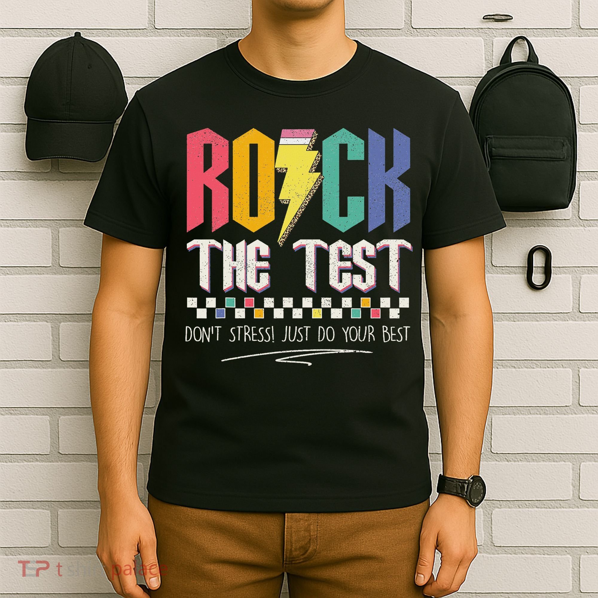 Funny Rock The Test Don't Stress Testing Day Teacher Student T-Shirt