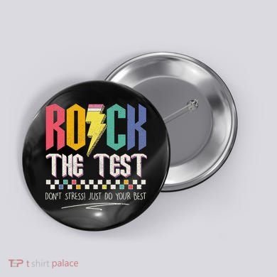 Funny Rock The Test Don't Stress Testing Day Teacher Student Button