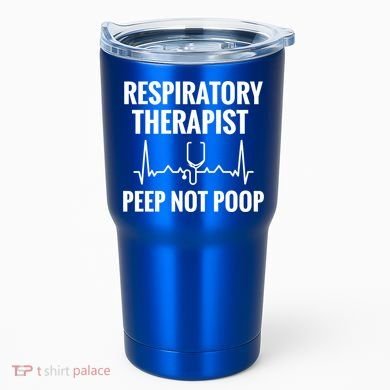 Funny Respiratory Therapy Rt Therapy Rtt Therapist Gift Tumbler