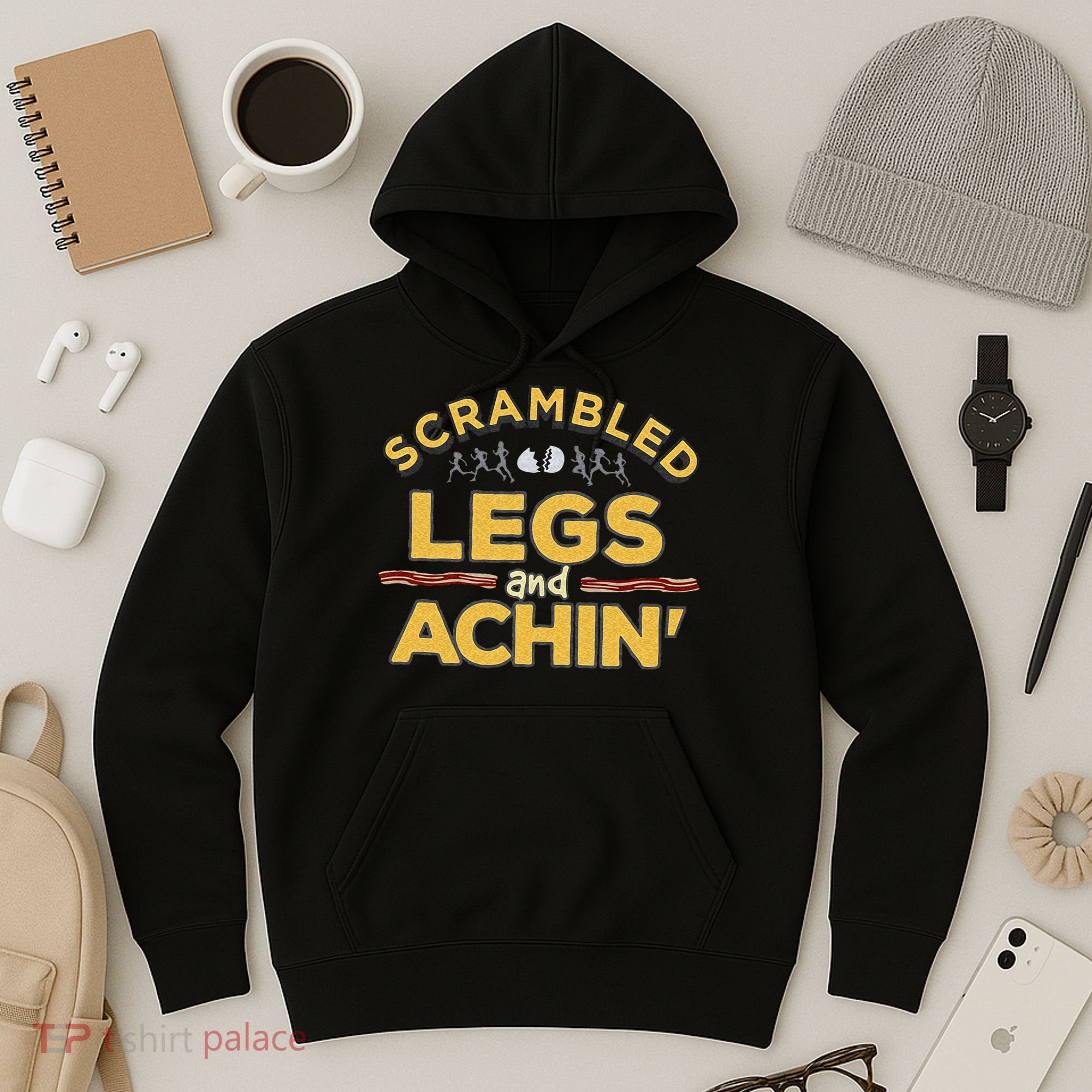 Fun Running Top Scrambled Legs And Achin! Hoodie
