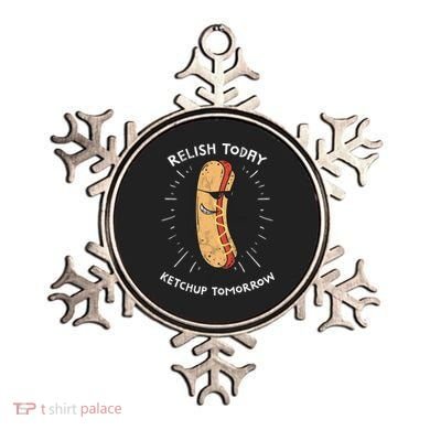 Funny Relish Today Ketchup Tomorrow Hot Dog Gift Ornament