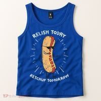 Funny Relish Today Ketchup Tomorrow Hot Dog Gift Tank Top thumb 2