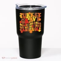 Funny Retro Thanksgiving Turkey Gravy Beans And Rolls Let Me See That Casserole Tumbler thumb 0