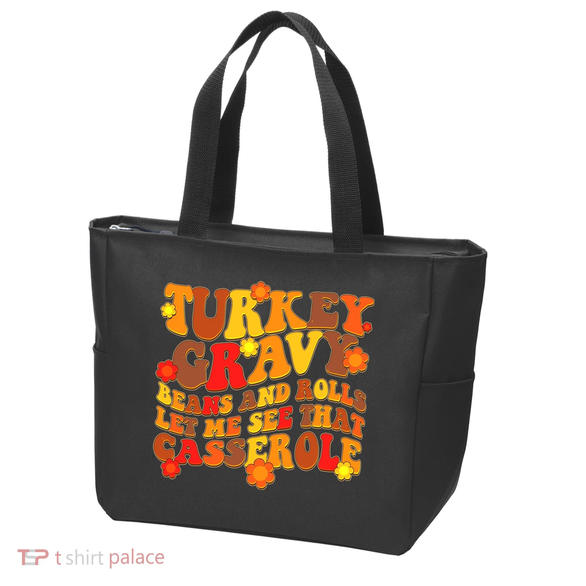 Funny Retro Thanksgiving Turkey Gravy Beans And Rolls Let Me See That Casserole Tote Bag