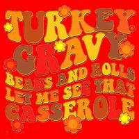 Funny Retro Thanksgiving Turkey Gravy Beans And Rolls Let Me See That Casserole Santa Hat thumb 1