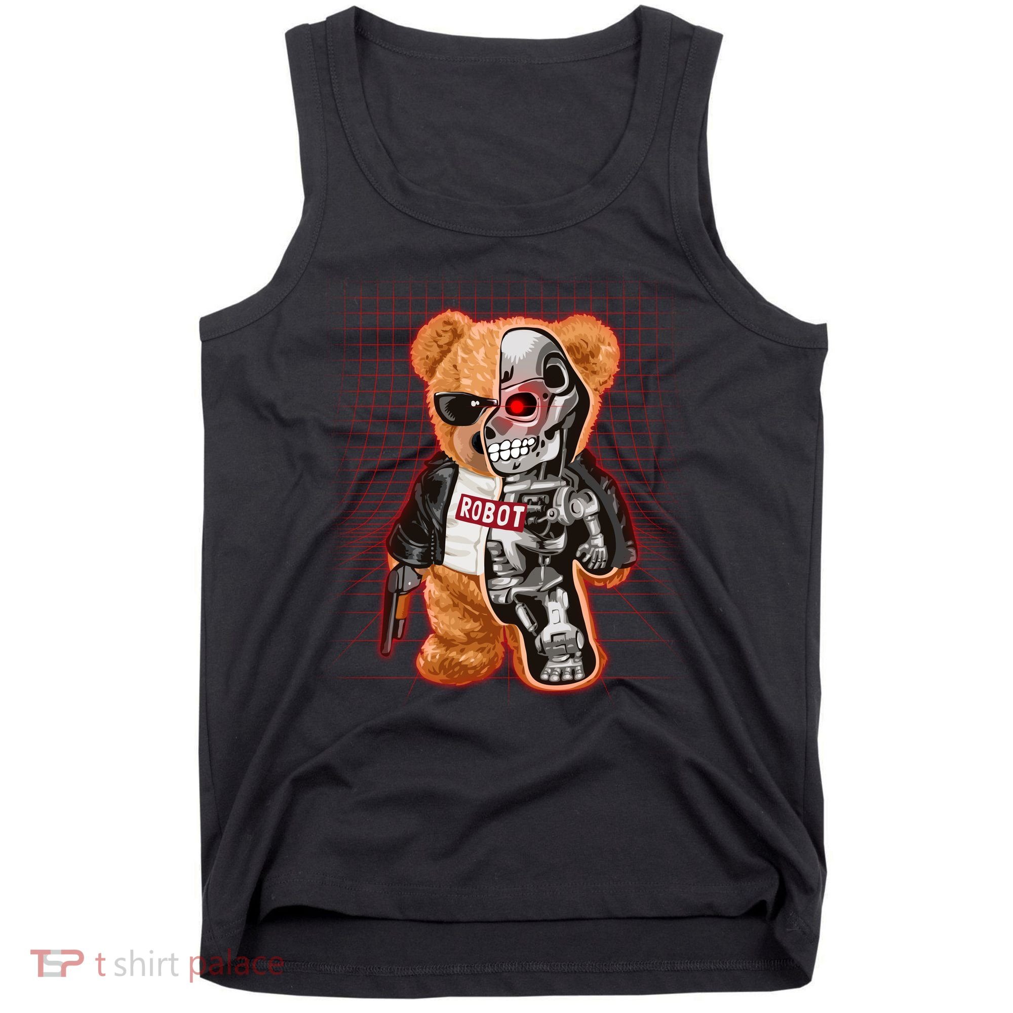 Funny Robot Terminator Teddy Bear Tank Top