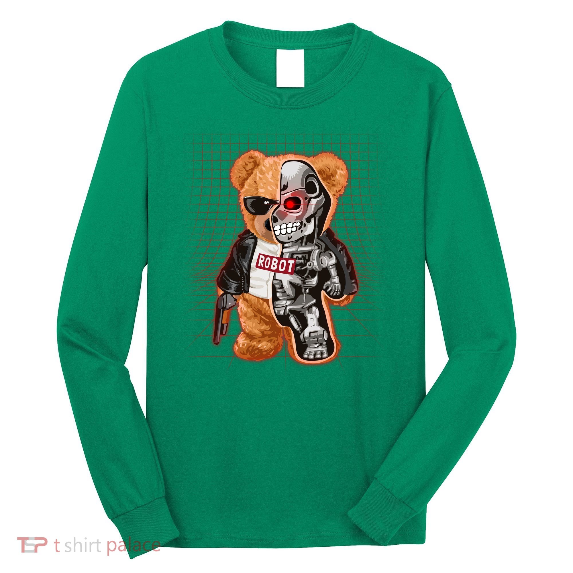 Funny Robot Terminator Teddy Bear Long Sleeve Shirt