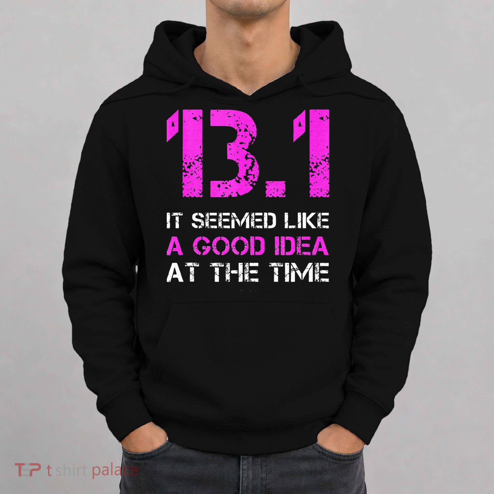 Funny Running Tanks. 13.1 Funny Half Marathon Hoodie