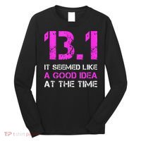 Funny Running Tanks. 13.1 Funny Half Marathon Long Sleeve Shirt thumb 0