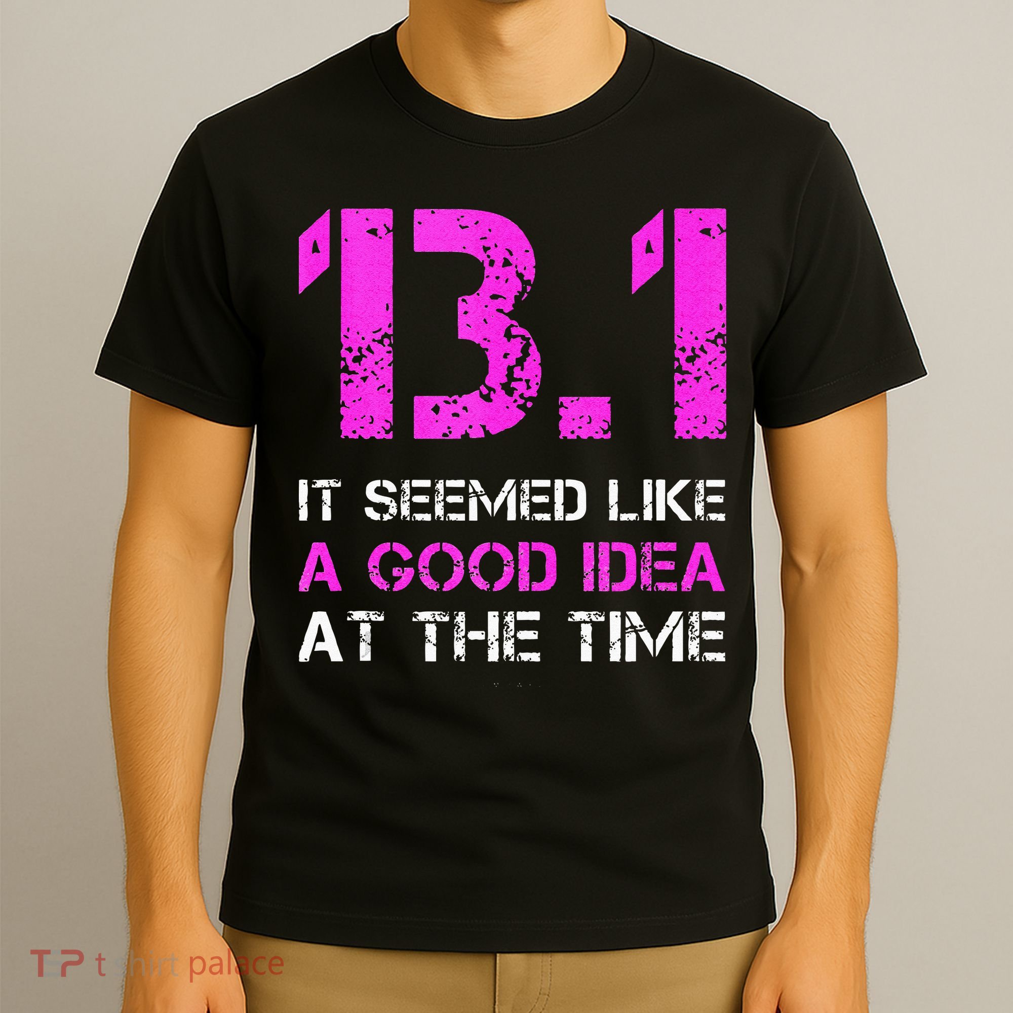 Funny Running Tanks. 13.1 Funny Half Marathon T-Shirt