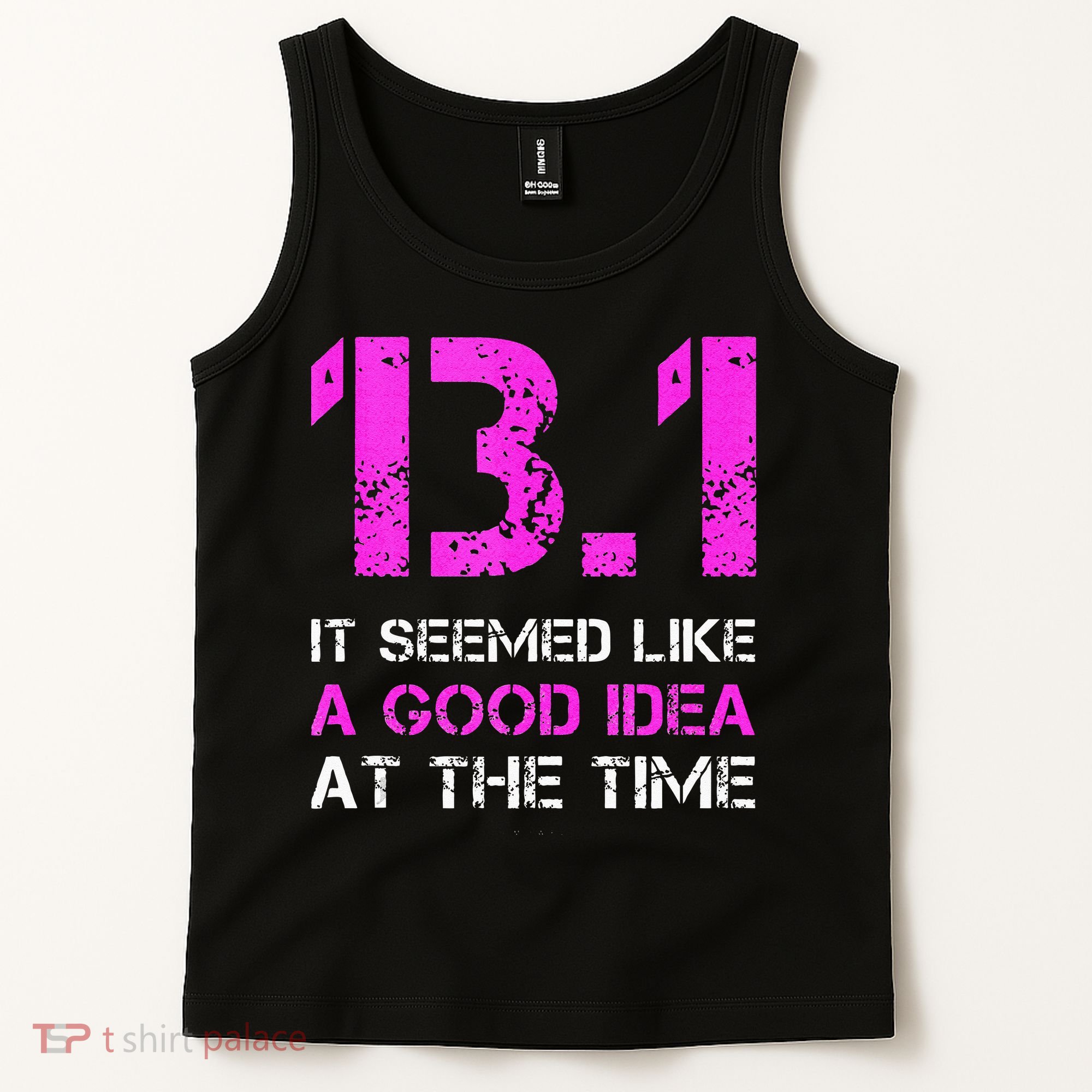 Funny Running Tanks. 13.1 Funny Half Marathon Tank Top