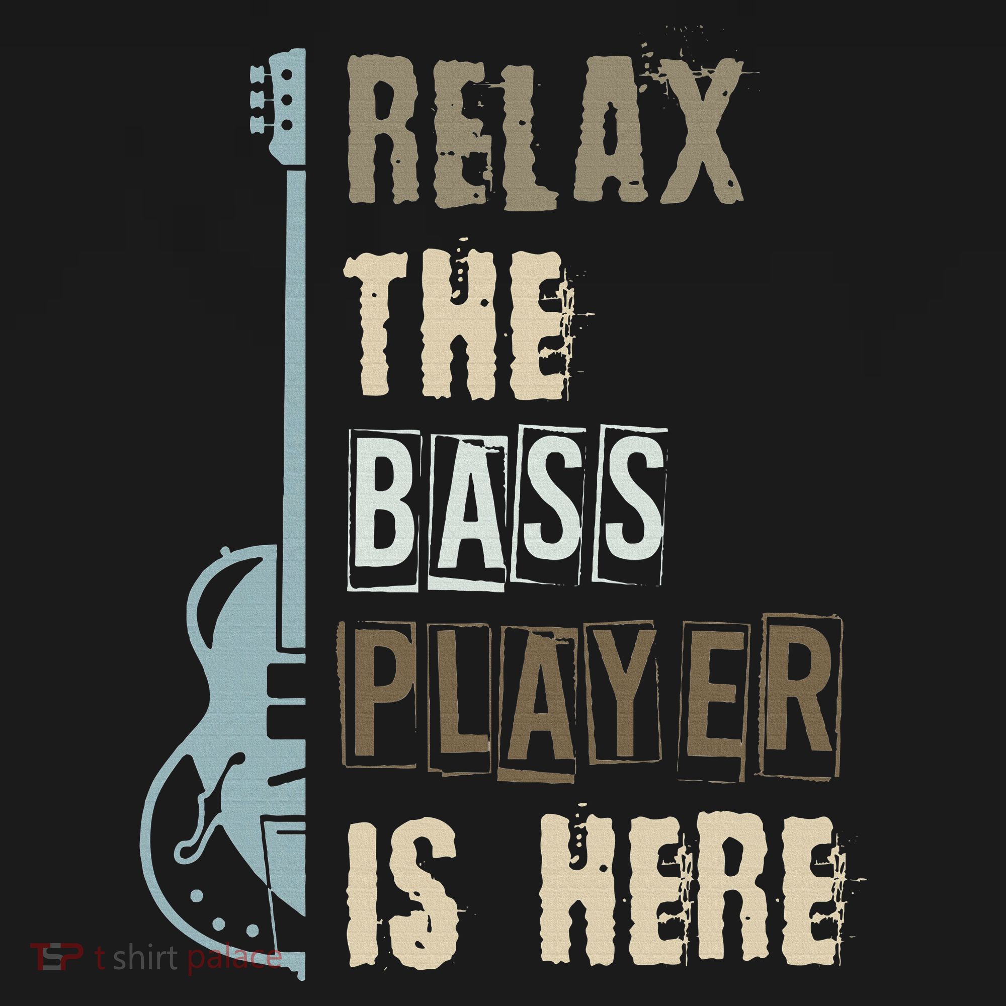 Funny Relax The Bass Player Is Here Bass Guitar Baby Bodysuit