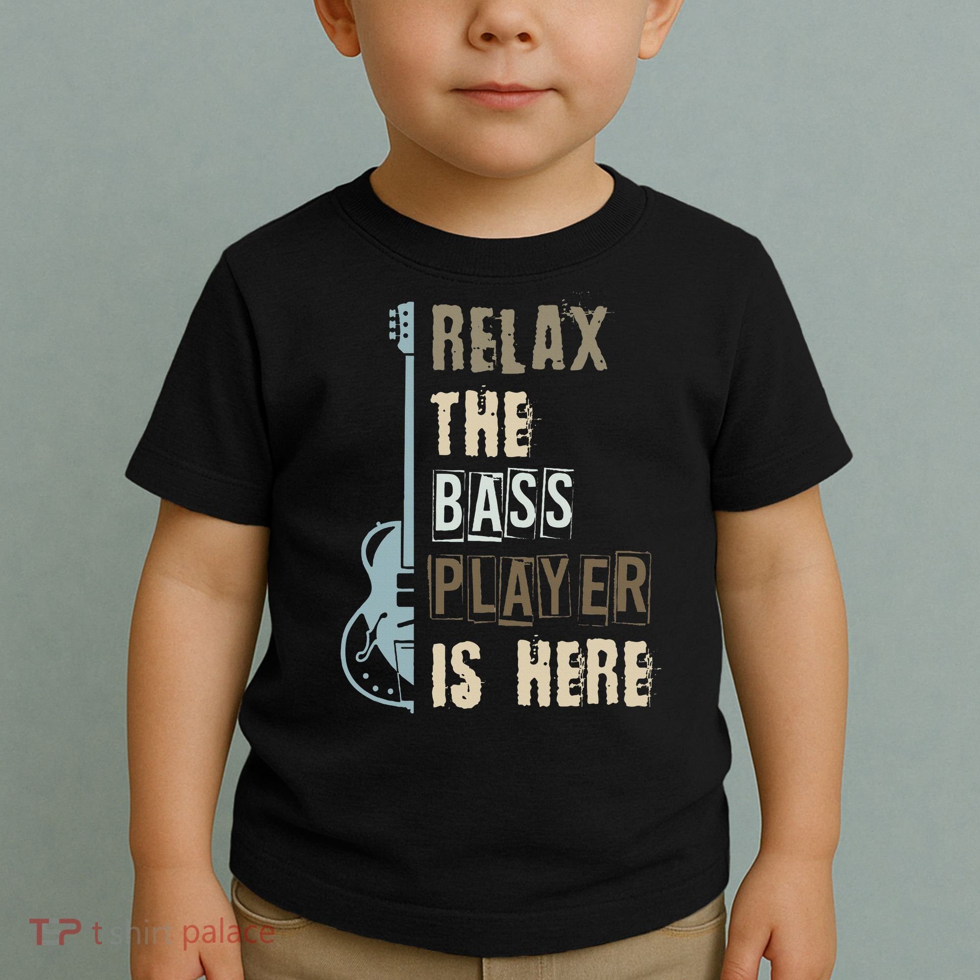 Funny Relax The Bass Player Is Here Bass Guitar Toddler T-Shirt