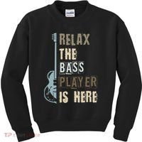Funny Relax The Bass Player Is Here Bass Guitar Kids Sweatshirt thumb 0