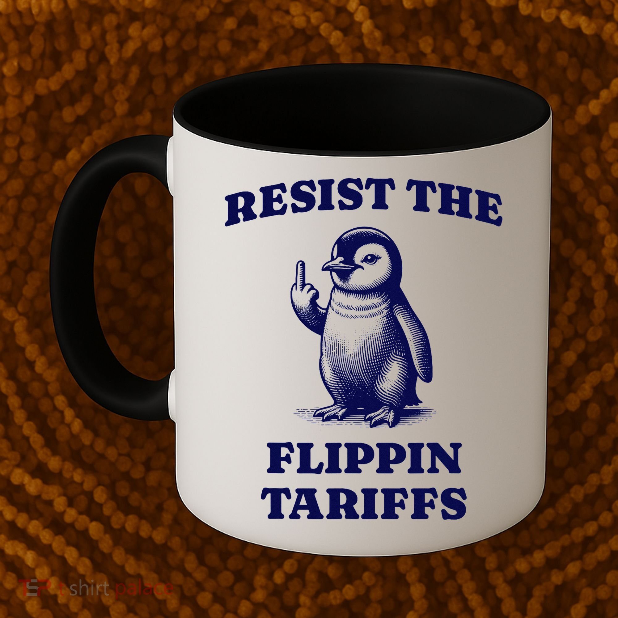 Funny Resist The Flippin Tariffs Heard Island Penguin Coffee Mug