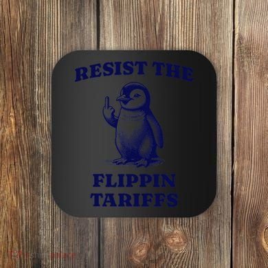 Funny Resist The Flippin Tariffs Heard Island Penguin Coaster
