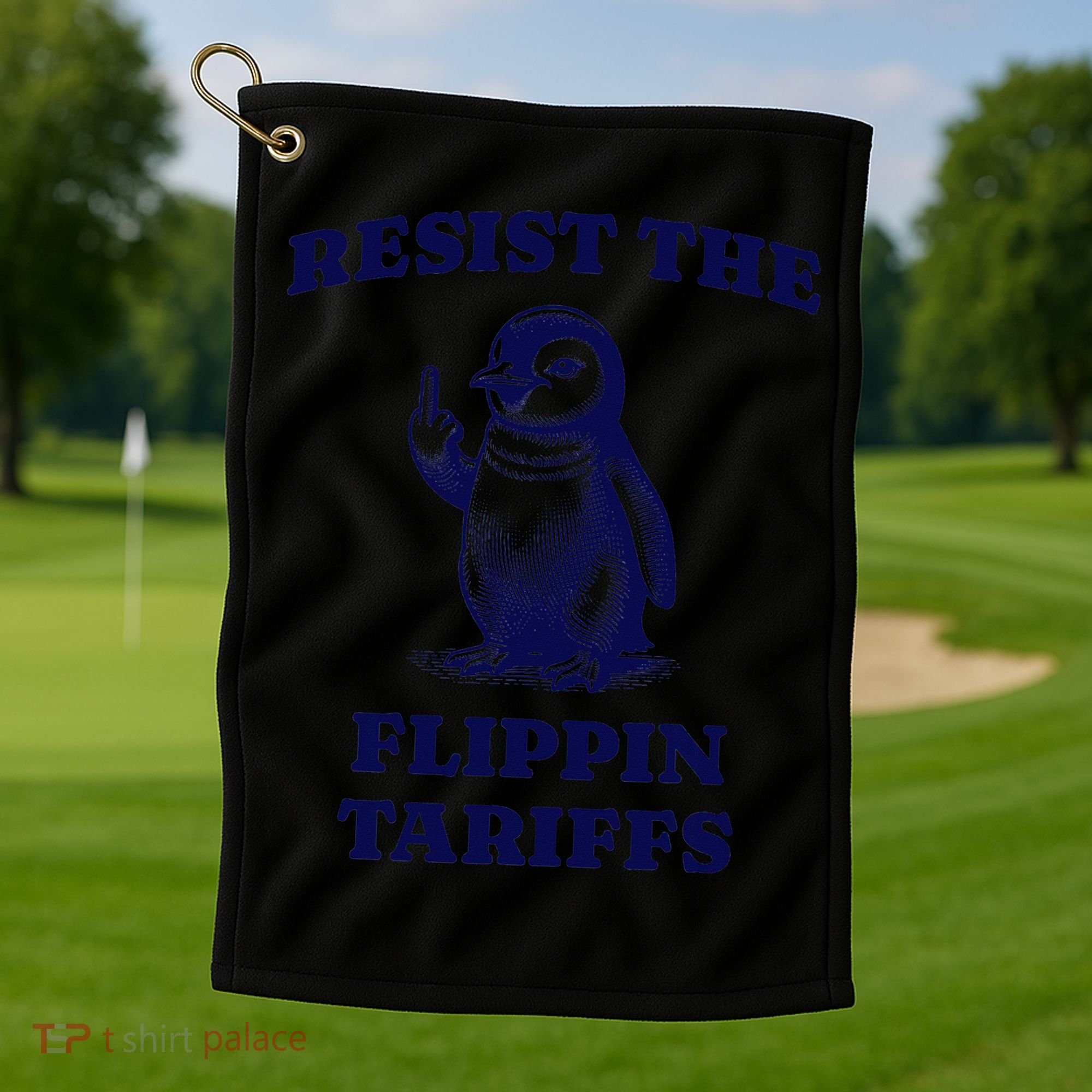 Funny Resist The Flippin Tariffs Heard Island Penguin Golf Towel