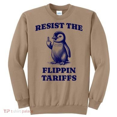 Funny Resist The Flippin Tariffs Heard Island Penguin Sweatshirt