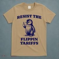 Funny Resist The Flippin Tariffs Heard Island Penguin T-Shirt thumb 5