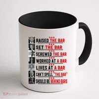 Funny Raised The Bar Donald Trump Coffee Mug thumb 1