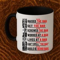 Funny Raised The Bar Donald Trump Coffee Mug thumb 2
